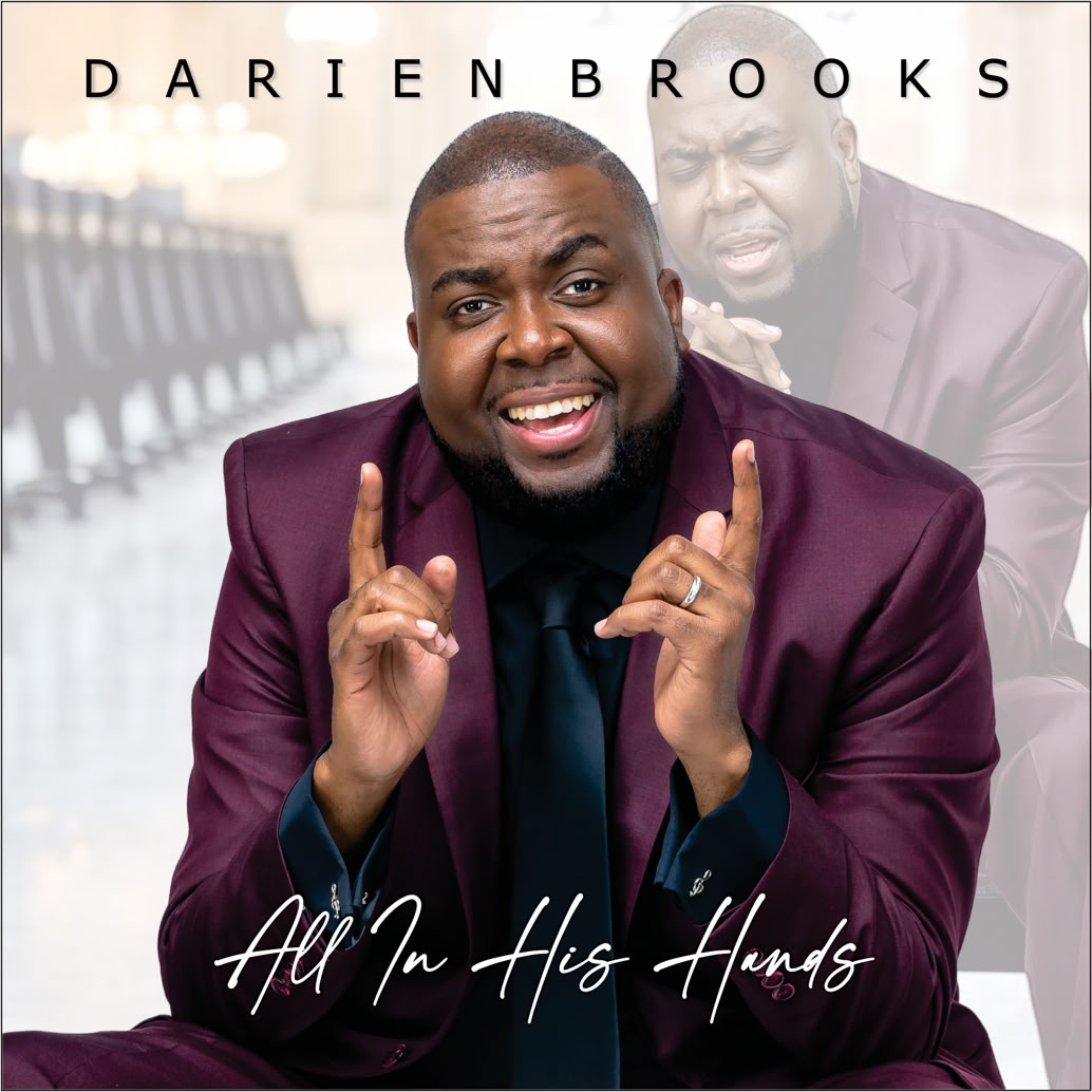 Darien Brooks - "All In His Hands"